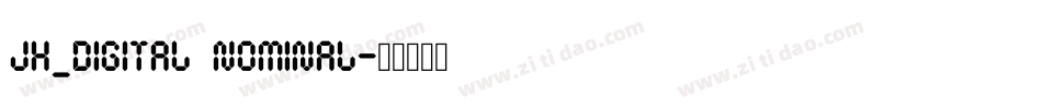 JH_Digital Nominal字体转换